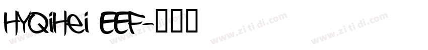 HYQiHei EEF字体转换